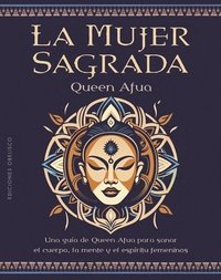 bokomslag La Mujer Sagrada