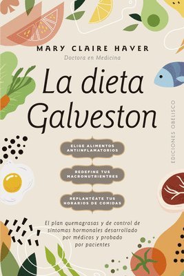 Dieta Galveston, La 1