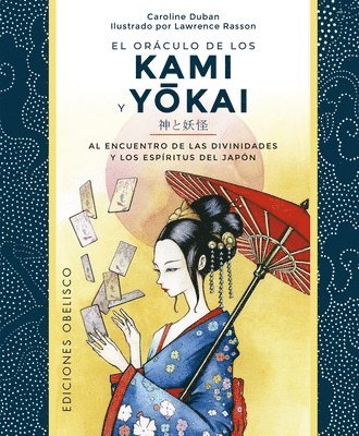 El Oraculo de Los Kami Y Yokai 1