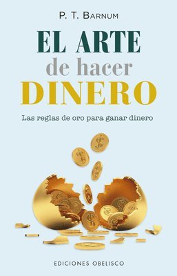 Arte de Hacer Dinero, El 1
