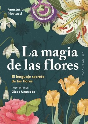 bokomslag La Magia de Las Flores