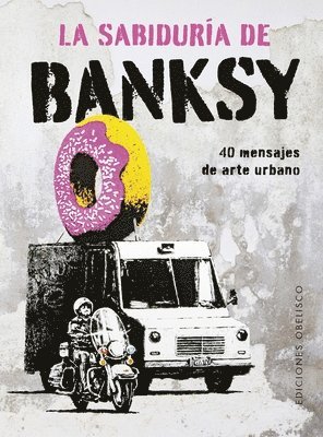bokomslag La Sabiduria de Banksy