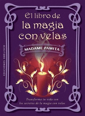 bokomslag El Libro de la Magia Con Velas