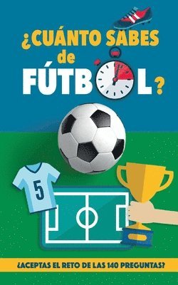 bokomslag ¿Cuánto sabes de fútbol?