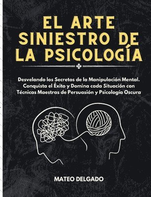 bokomslag Arte Siniestro de la Psicología