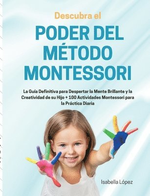 bokomslag Descubra el Poder del Método Montessori