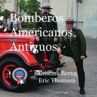 bokomslag Bomberos Americanos Antiguos