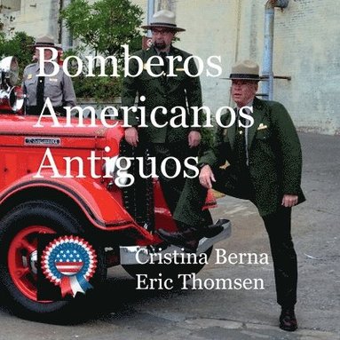 bokomslag Bomberos Americanos Antiguos