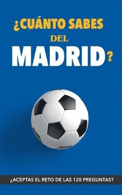 bokomslag Cunto sabes del Madrid?