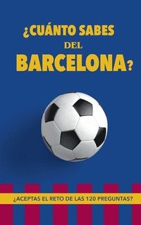 bokomslag Cunto sabes del Barcelona?