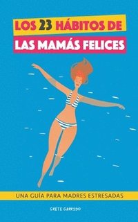 bokomslag 23 hábitos de las mamás felices