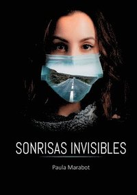 bokomslag Sonrisas Invisibles