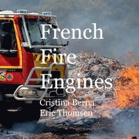 bokomslag French Fire Engines