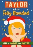 Swiftie Dreams - Taylor te desea Feliz Navidad, Häftad