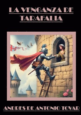 Andres de Antonio Tovar, ANDRES DE ANTONIO TOVAR - Venganza de Tarafalia, Häftad