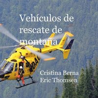 bokomslag Vehculos de Rescate de montaa