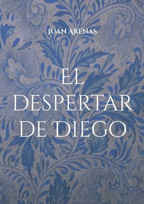 El despertar de Diego 1