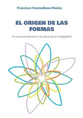 bokomslag El origen de las formas