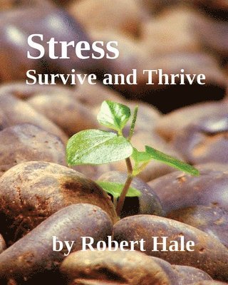Robert Hale - Stress, Häftad