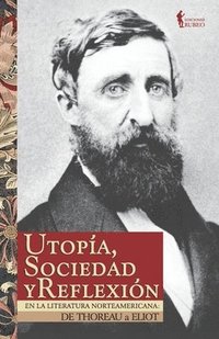 bokomslag Utopía, sociedad y reflexión en la literatura norteamericana