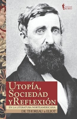 Utopa, sociedad y reflexin en la literatura norteamericana 1