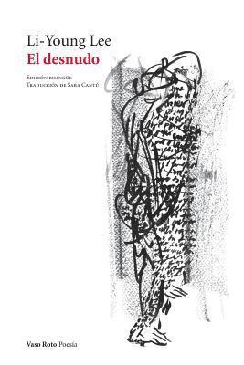 Li-Young Lee - desnudo, Häftad