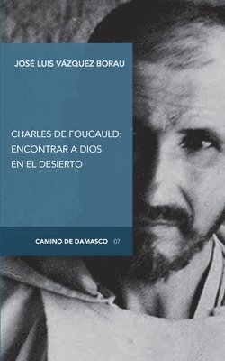 bokomslag Charles de Foucauld