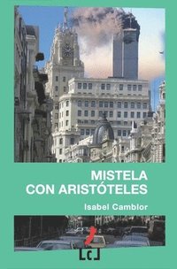 bokomslag Mistela con Aristóteles