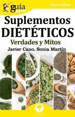 Sonia Martín, Javier Cano - GuíaBurros Suplementos dietéticos, Häftad