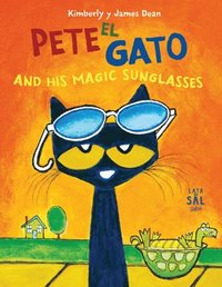 bokomslag Pete El Gato and His Magic Sunglasses