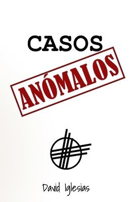 Casos Anmalos 1