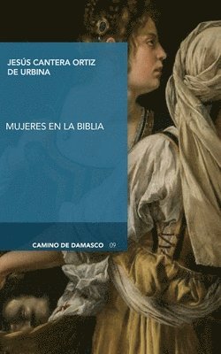 Jesús Cantera Ortiz de Urbina - mujer en la Biblia, Häftad