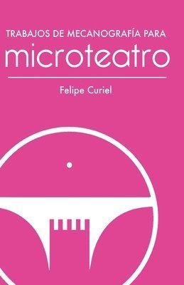 Trabajos de mecanografa para Microteatro 1