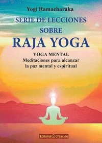 bokomslag Serie de lecciones sobre Raja Yoga