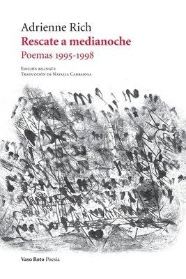 Adrienne Rich - Rescate a medianoche, Häftad