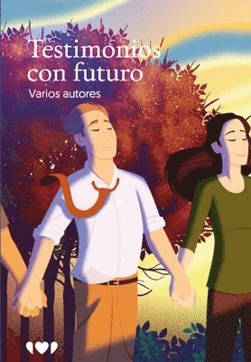 Testimonios con futuro