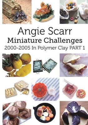 Angie Scarr Miniature Challenges 1