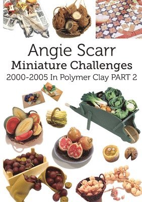 Angie Scarr - Miniature Challenges, Häftad