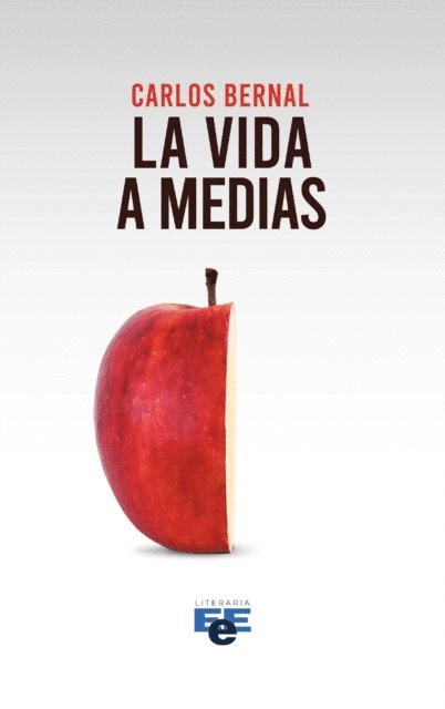 Carlos Bernal - La vida a medias, Häftad