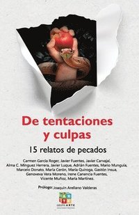 bokomslag De tentaciones y culpas: 15 relatos de pecados