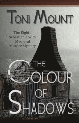 Toni Mount - Colour of Shadows, Häftad