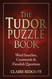bokomslag The Tudor Puzzle Book