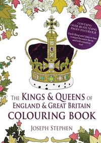 bokomslag The Kings and Queens of England and Great Britain Colouring Book