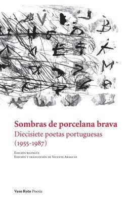 Maria Quintans, Ana Luisa Amaral, Vicente Aragias - Sombras de porcelana brava, Häftad