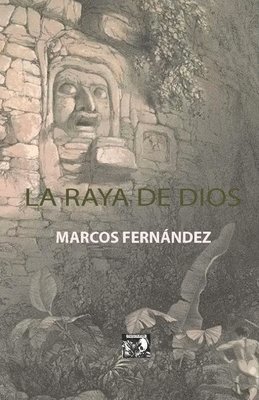 bokomslag La Raya de Dios