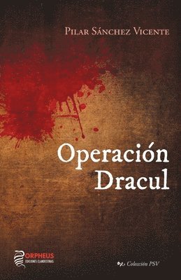 OPERACION DRACUL 1