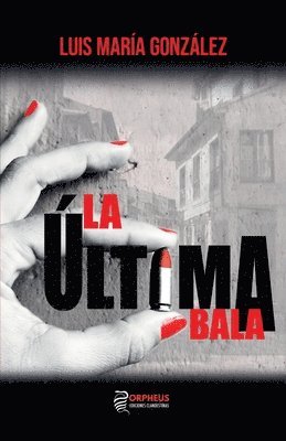 La ltima bala 1