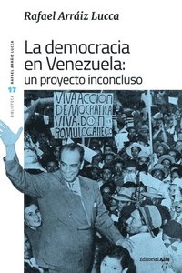 bokomslag La democracia en Venezuela: Un proyecto inconcluso