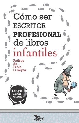 bokomslag Cmo ser escritor profesional de libros infantiles