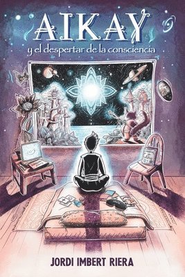 Aikay y el despertar de la consciencia 1